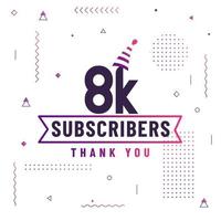 Thank you 8K subscribers, 8000 subscribers celebration modern colorful design. vector