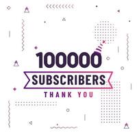 Thank you 100000 subscribers, 100K subscribers celebration modern colorful design. vector