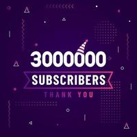 Thank you 3000000 subscribers, 3M subscribers celebration modern colorful design. vector