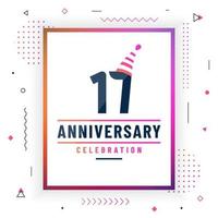 17 years anniversary greetings card, 17 anniversary celebration background free vector. vector