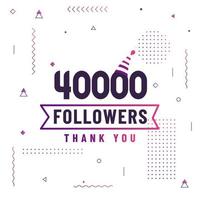 Thank you 40000 followers, 40K followers celebration modern colorful design. vector