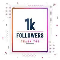 Thank you 1K followers, 1000 followers celebration modern colorful design. vector