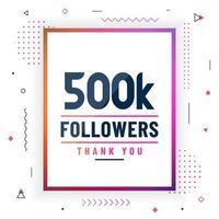 Thank you 500K followers, 500000 followers celebration modern colorful design. vector