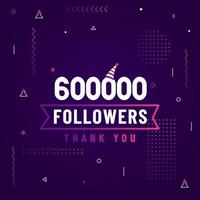 Thank you 600000 followers, 600K followers celebration modern colorful design. vector