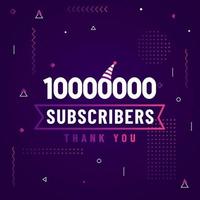 Thank you 10000000 subscribers, 10M subscribers celebration modern colorful design. vector