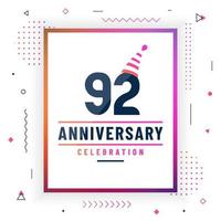 92 years anniversary greetings card, 92 anniversary celebration background free vector. vector