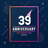 39 years anniversary greetings card, 39 anniversary celebration background free vector. vector