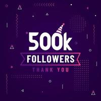 Thank you 500K followers, 500000 followers celebration modern colorful design. vector