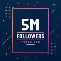 Thank you 5M followers, 5000000 followers celebration modern colorful design. vector