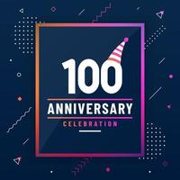 100 years anniversary greetings card, 100 anniversary celebration background free vector. vector