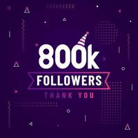 Thank you 800K followers, 800000 followers celebration modern colorful design. vector