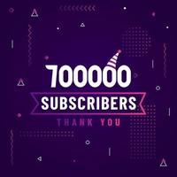 Thank you 700000 subscribers, 700K subscribers celebration modern colorful design. vector