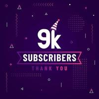 Thank you 9K subscribers, 9000 subscribers celebration modern colorful design. vector