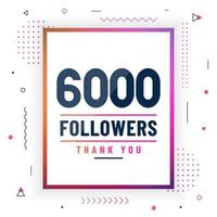 Thank you 6000 followers, 6K followers celebration modern colorful design. vector