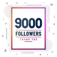 Thank you 9000 followers, 9K followers celebration modern colorful design. vector