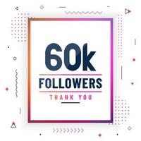 Thank you 60K followers, 60000 followers celebration modern colorful design. vector