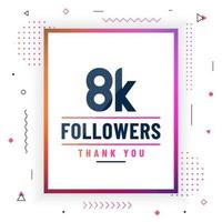 Thank you 8K followers, 8000 subscribers celebration modern colorful design. vector