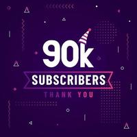 gracias 90k suscriptores, 90000 suscriptores celebración diseño moderno y colorido. vector