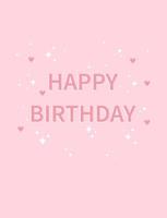 Happy birthday greeting card. Greeting card for birthday, poster, banner anniversary. Pink background. Congratulation on the cute background.