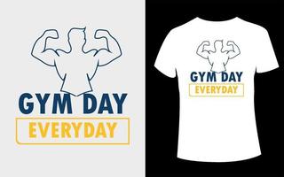 t shirt design or Gym day t-shirt design with editable vector