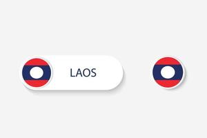 Laos button flag in illustration of oval shaped with word of Laos. And button flag Laos. vector