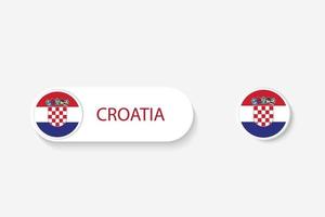 Bandera de botón de croacia en ilustración de forma ovalada con palabra de croacia. y botón bandera croacia. vector