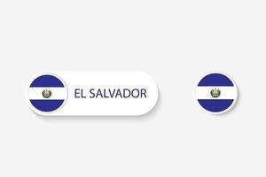 El Salvador button flag in illustration of oval shaped with word of El Salvador. And button flag El Salvador. vector