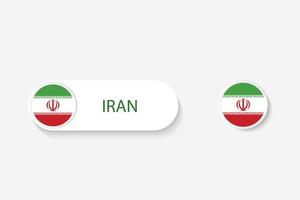 bandera de botón de irán en ilustración de forma ovalada con palabra de irán. y botón bandera irán. vector