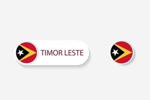 bandera de botón de timor leste en ilustración de forma ovalada con palabra de timor leste. y botón bandera timor leste. vector