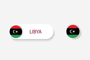 bandera de botón de libia en ilustración de forma ovalada con palabra de libia. y botón bandera libia. vector