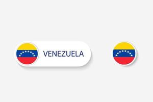 bandera de botón de venezuela en ilustración de forma ovalada con palabra de venezuela. y boton bandera venezuela. vector