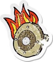 retro distressed sticker of a cartoon burning shield vector