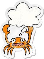 cartoon crab and thought bubble as a distressed worn sticker vector