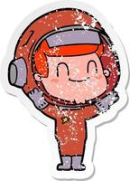 distressed sticker of a happy cartoon astronaut man vector