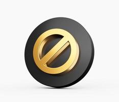 botón de icono de oro prohibido y símbolo no o incorrecto aislado en fondo blanco ilustración 3d foto