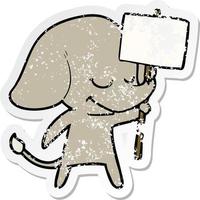 distressed sticker of a cartoon smiling elephant with placard vector