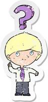 retro distressed sticker of a cartoon school boy with question vector