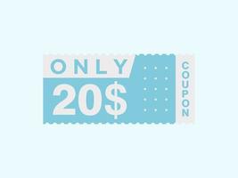 20 Dollar Only Coupon sign or Label or discount voucher Money Saving label, with coupon vector illustration summer offer ends weekend holiday