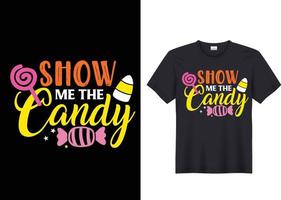 Muéstrame el diseño de la camiseta de Candy Halloween. vector