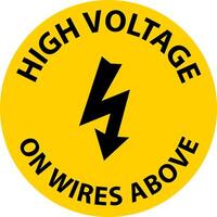 Caution High Voltage On Wires Above Sign On White Background vector