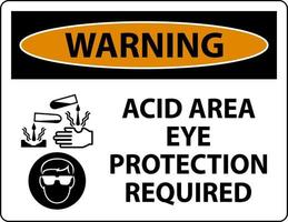 Warning Acid Area Eye Protection Required Sign With Sign vector