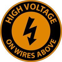 Warning High Voltage On Wires Above Sign On White Background vector