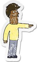 retro distressed sticker of a cartoon man pointing vector