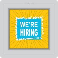we are hiring banner. we are hiring vector free download. best we are hiring posts.