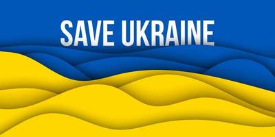 Vector paper cut background illustration of Save Ukraine concept with prohibition sign on national flag colors. No war and military attack, blue and yellow poster, banner, cover.