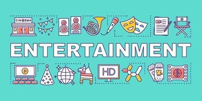 Entertainment word concepts banner. Show business. Organization of leisure and holidays. Presentation, website. Isolated lettering typography idea with linear icons. Vector outline illustration