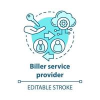 Biller service provider concept icon. Billing idea thin line illustration. Invoice providing. Services provision. E-payment for services. Vector isolated outline drawing. Editable stroke