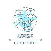 Understand energy needs turquoise concept icon. Step to energy strategy abstract idea thin line illustration. Isolated outline drawing. Editable stroke. vector