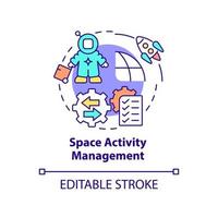 Space activity management concept icon. Organization and service. Spacetech trend abstract idea thin line illustration. Isolated outline drawing. Editable stroke. vector