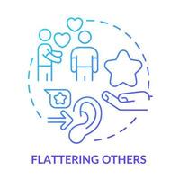 Flattering others blue gradient concept icon. Show admiration. Impression management technique abstract idea thin line illustration. Isolated outline drawing. vector